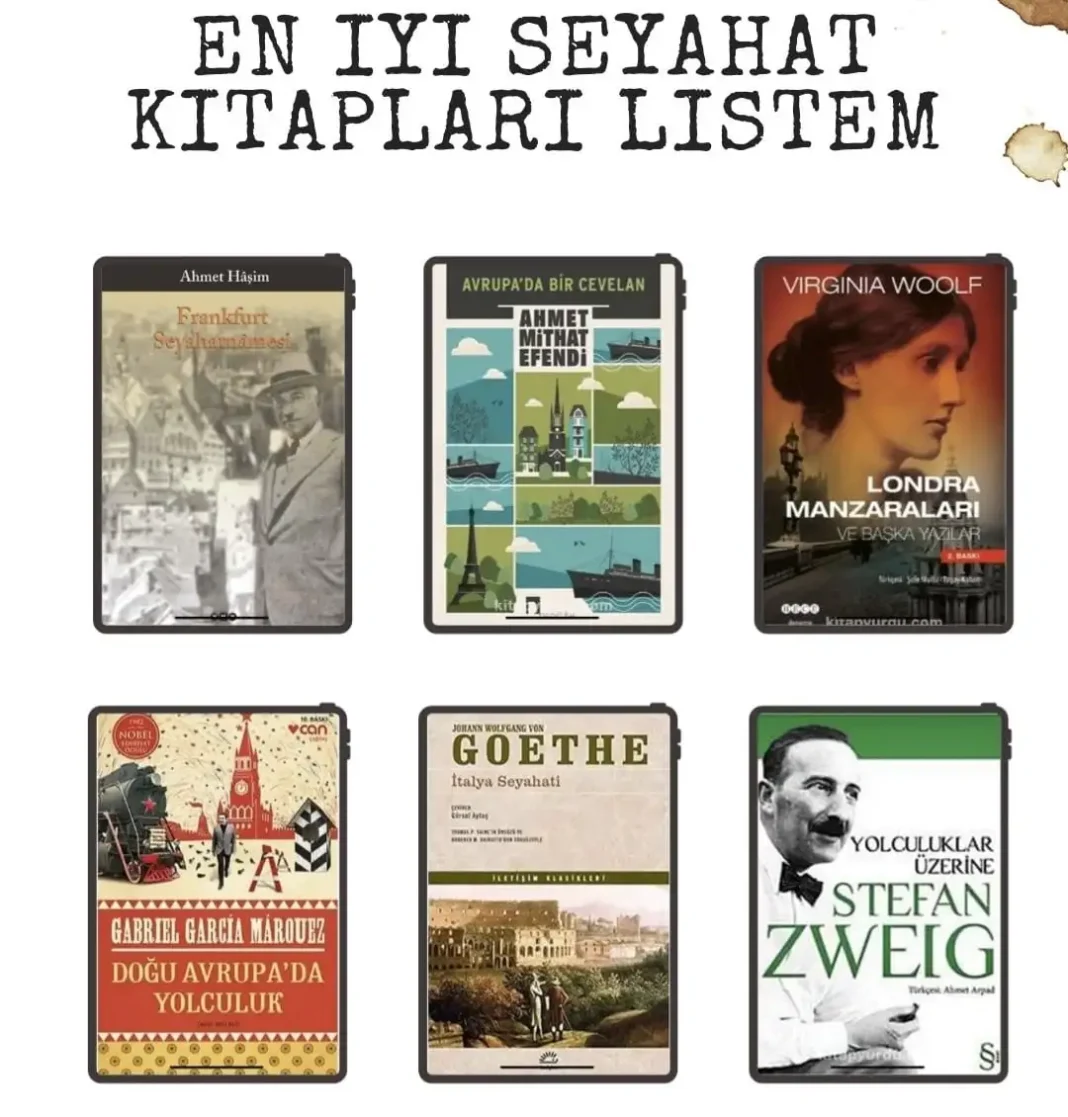 En İyi Seyahat Kitapları | Gezi ve Yolculuk Üzerine Klasik Kitap Önerileri Frankfurt Seyahatnamesi, Avrupa’da Bir Cevelan, Londra Manzaraları, Doğu Avrupa’da Yolculuk, İtalya Seyahati ve Yolculuklar Üzerine gibi gezi ve seyahat temalı en iyi kitaplar listesi.